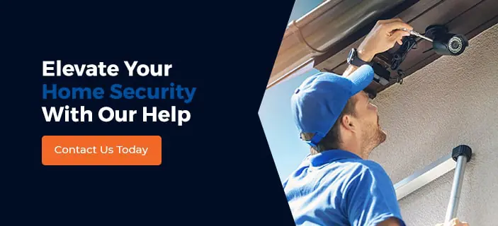 Elevate Your Home Security With Our Help. Contact us today!
